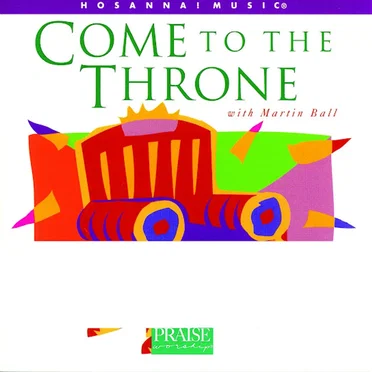 Come to the Throne by Martin Ball - album cover