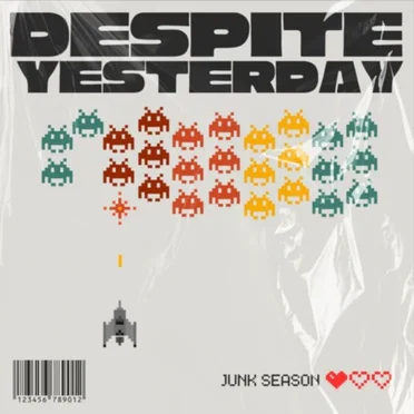 Despite Yesterday by Junk Season - album cover