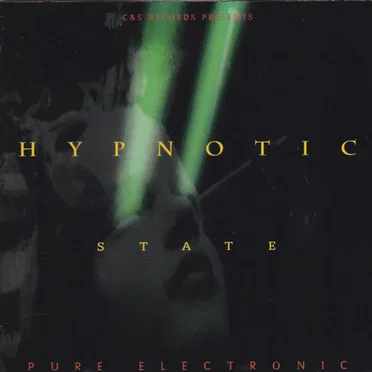 Hypnotic State: Pure Electronic by Various Artists - album cover