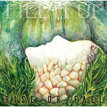 Rise or Fall by Fill It Up - album cover