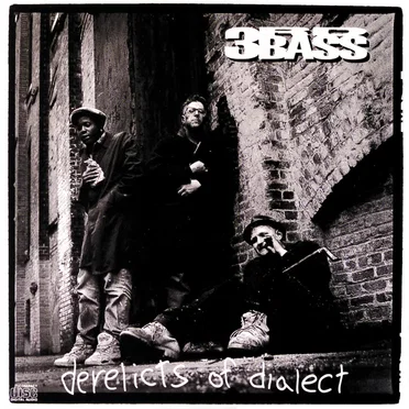 Derelicts of Dialect by 3rd Bass - album cover