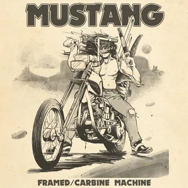 Framed/Carbine Machine by Mustang - album cover