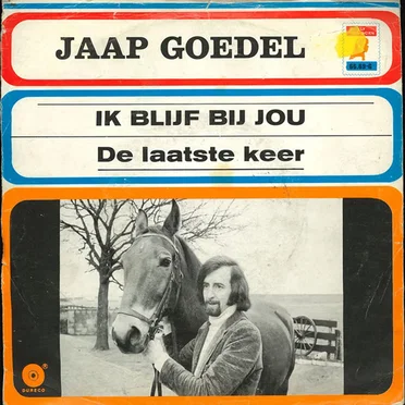 Ik blijf bij jou / De laatste keer