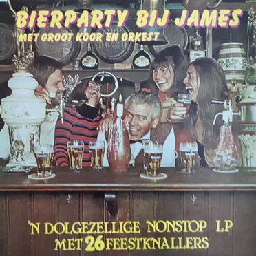 Bierparty bij James by Bierparty bij James met Groot Koor en Orkest - album cover