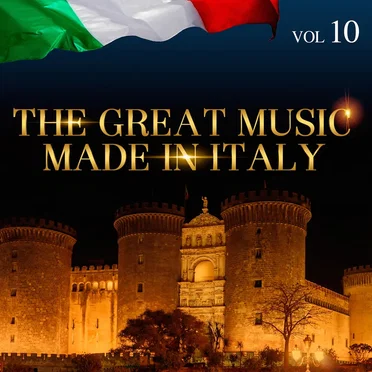 The Great Music Made in Italy, Vol. 10 by Various Artists - album cover