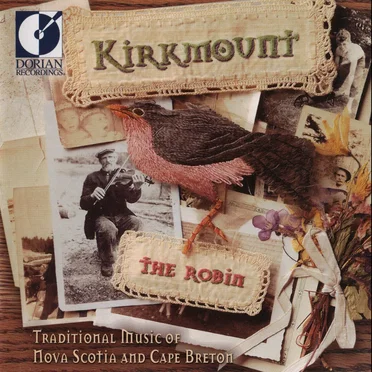 The Robin: Traditional Music of Nova Scotia and Cape Breton