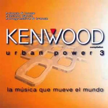 Kenwood Urban Power 3 by Various Artists - album cover