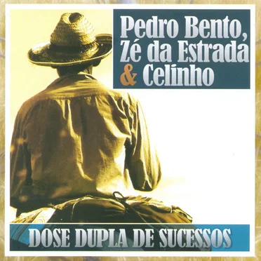 Dose Dupla de Sucessos by Pedro Bento & Zé da Estrada - album cover