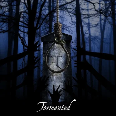 Tormented