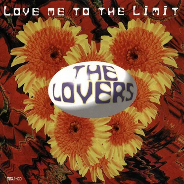 Love Me to the Limit by The Lovers - album cover