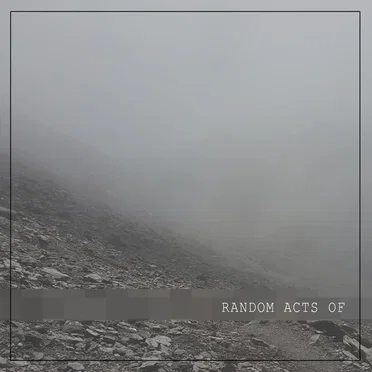 Random Acts Of