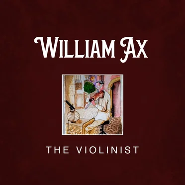 The Violinist by William Ax - album cover