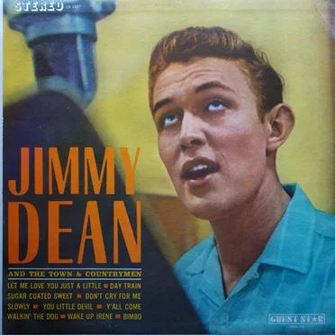 Jimmy Dean and The Town and Countrymen