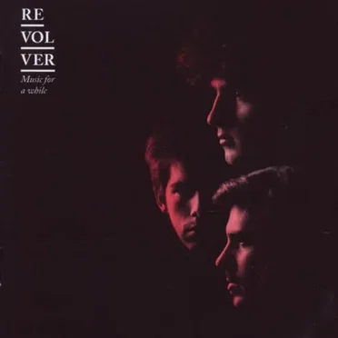 Music for a While by Revolver - album cover