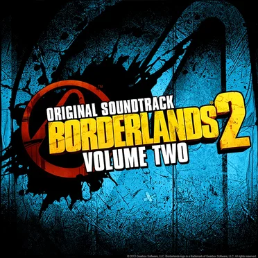 Borderlands 2: Original Soundtrack, Volume Two by Various Artists - album cover