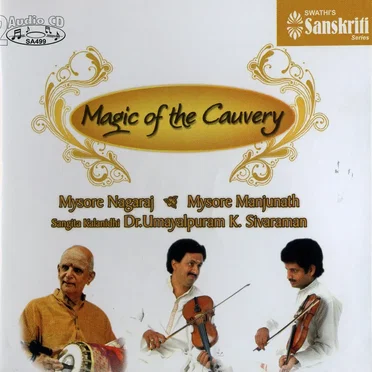 Magic Of The Cauvery