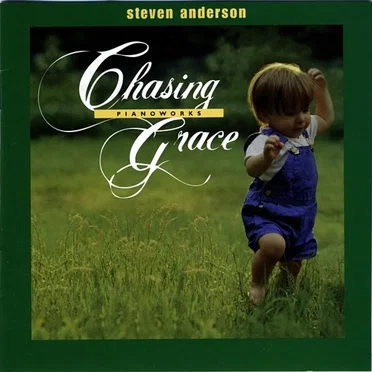 Chasing Grace by Steven C. Anderson - album cover