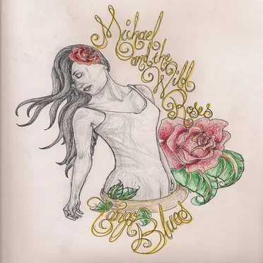 Tango Blues by Michael and the Wild Roses - album cover