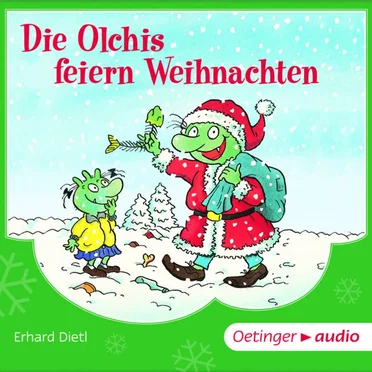 Die Olchis feiern Weihnachten by Erhard Dietl - album cover