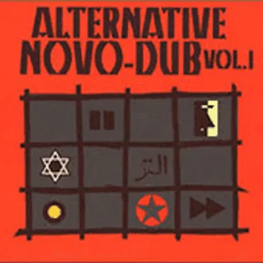 Alternative Novö-Dub, Volume 1: A Frenchy Selection Between Roots and Digital Vibes by Various Artists - album cover