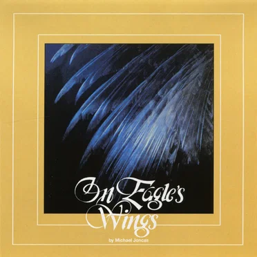 On Eagle's Wings (Collection) by Michael Joncas - album cover