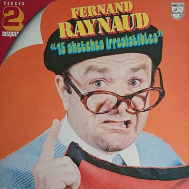 15 sketches irrésistibles by Fernand Raynaud - album cover