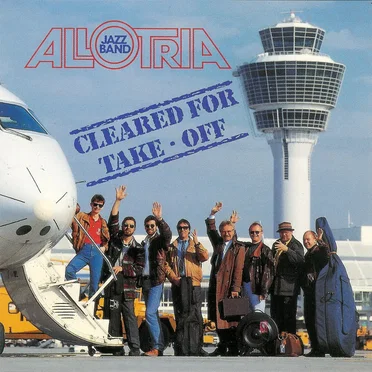 Cleared for Take-Off by Allotria Jazzband München - album cover