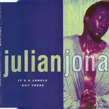 It's a Jungle Out There by Julian Jonah - album cover