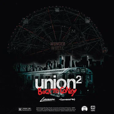 Union² (Back To Coney)