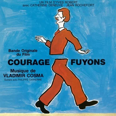 Courage fuyons