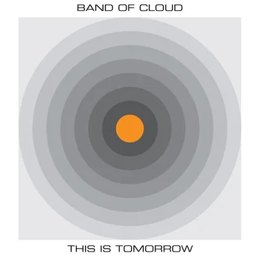 This Is Tomorrow by Band of Cloud - album cover