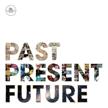 Past Present Future by Various Artists - album cover