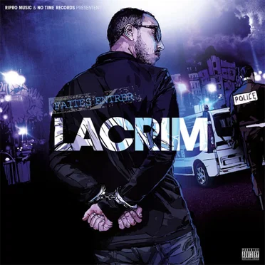 Faites entrer Lacrim by Lacrim - album cover