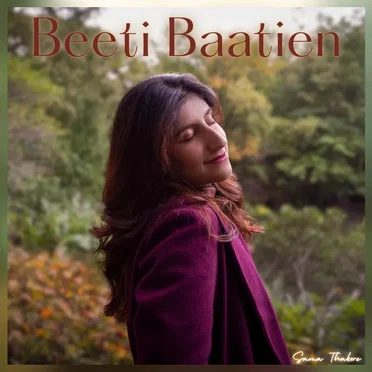 Beeti Baatien by Sama Thakore - album cover