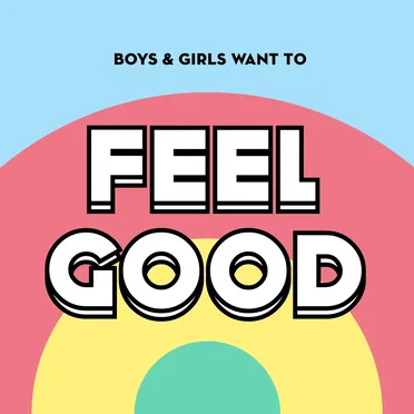 Boys & Girls Want to Feel Good (Nice Music for Nice People) by Various Artists - album cover