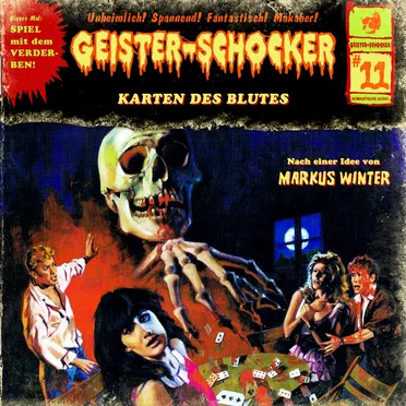 Geister-Schocker, Folge 11: Karten des Blutes by Markus Winter - album cover