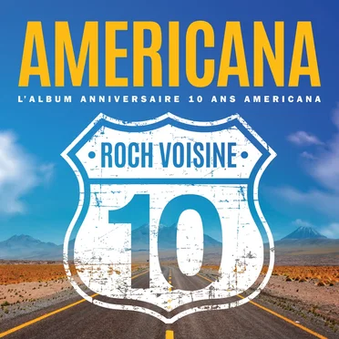 Americana - L'album annniversaire 10 ans Americana
