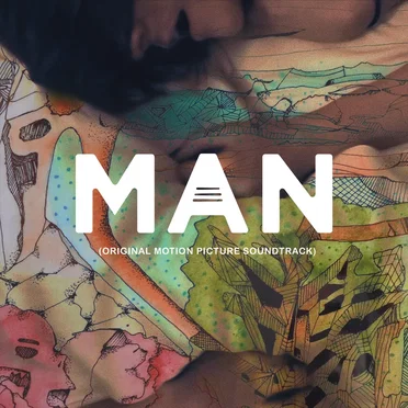 MAN (Original Motion Picture Soundtrack)