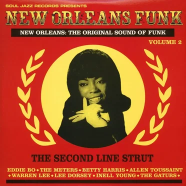 New Orleans Funk, Vol. 2: The Second Line Strut by Various Artists - album cover
