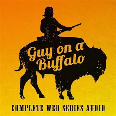 Guy on a Buffalo (Complete Web Series Audio) by Jomo and the Possum Posse - album cover