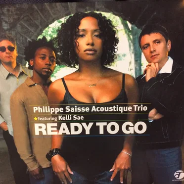 Ready to Go by Philippe Saisse Trio - album cover