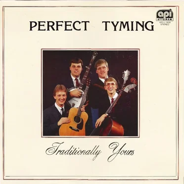 Traditionally Yours by Perfect Tyming - album cover