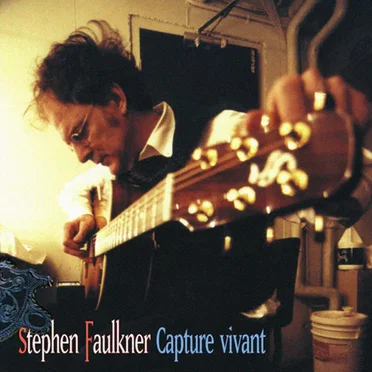 Capturé vivant by Stephen Faulkner - album cover