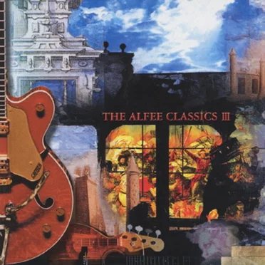 THE ALFEE CLASSICS III
