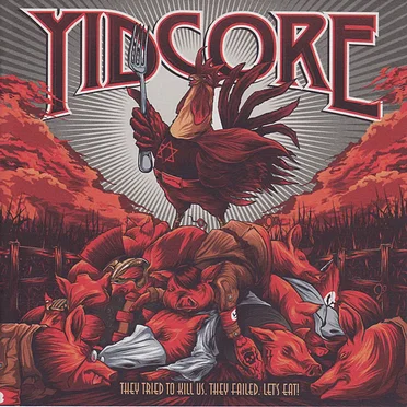 They Tried To Kill Us. They Failed. Let's Eat! by YidCore - album cover