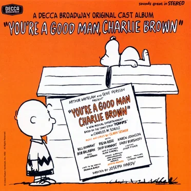 You’re a Good Man, Charlie Brown