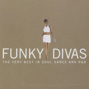 Funky Divas: The Very Best in Soul, Dance and R&B by Various Artists - album cover