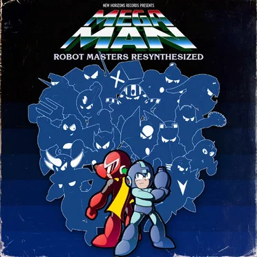 Mega Man: Robot Masters Resynthesized by Various Artists - album cover