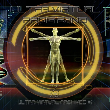 Ultra Virtual Prog Band - Ultra Virtual Archives 1