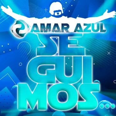 Seguimos... by Amar Azul - album cover